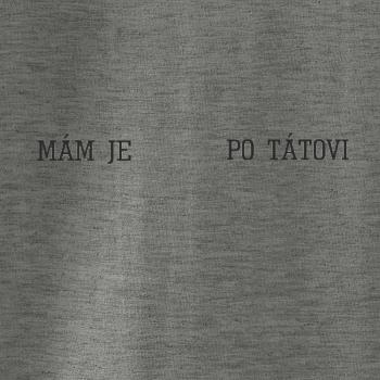 Mám je po tátovi