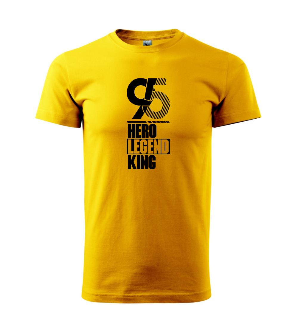 Hero, Legend, King x Queen 1995 Hero, Legend, King x Queen 1995