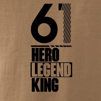 Hero, Legend, King x Queen 1961