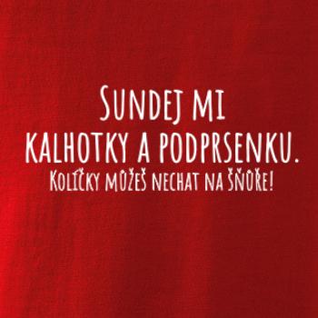 Sundej mi kalhotky a podprsenku