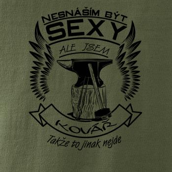 Nesnáším být sexy - kovář