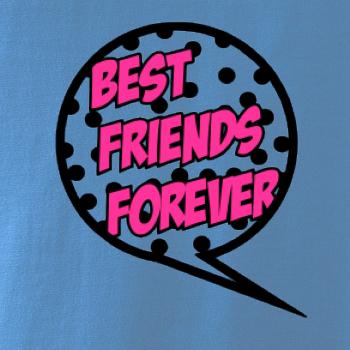 Best friends bublina