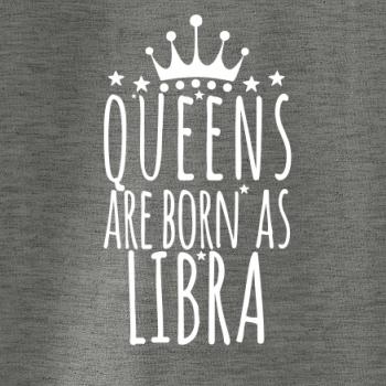 Queens are born as Libra - Váhy
