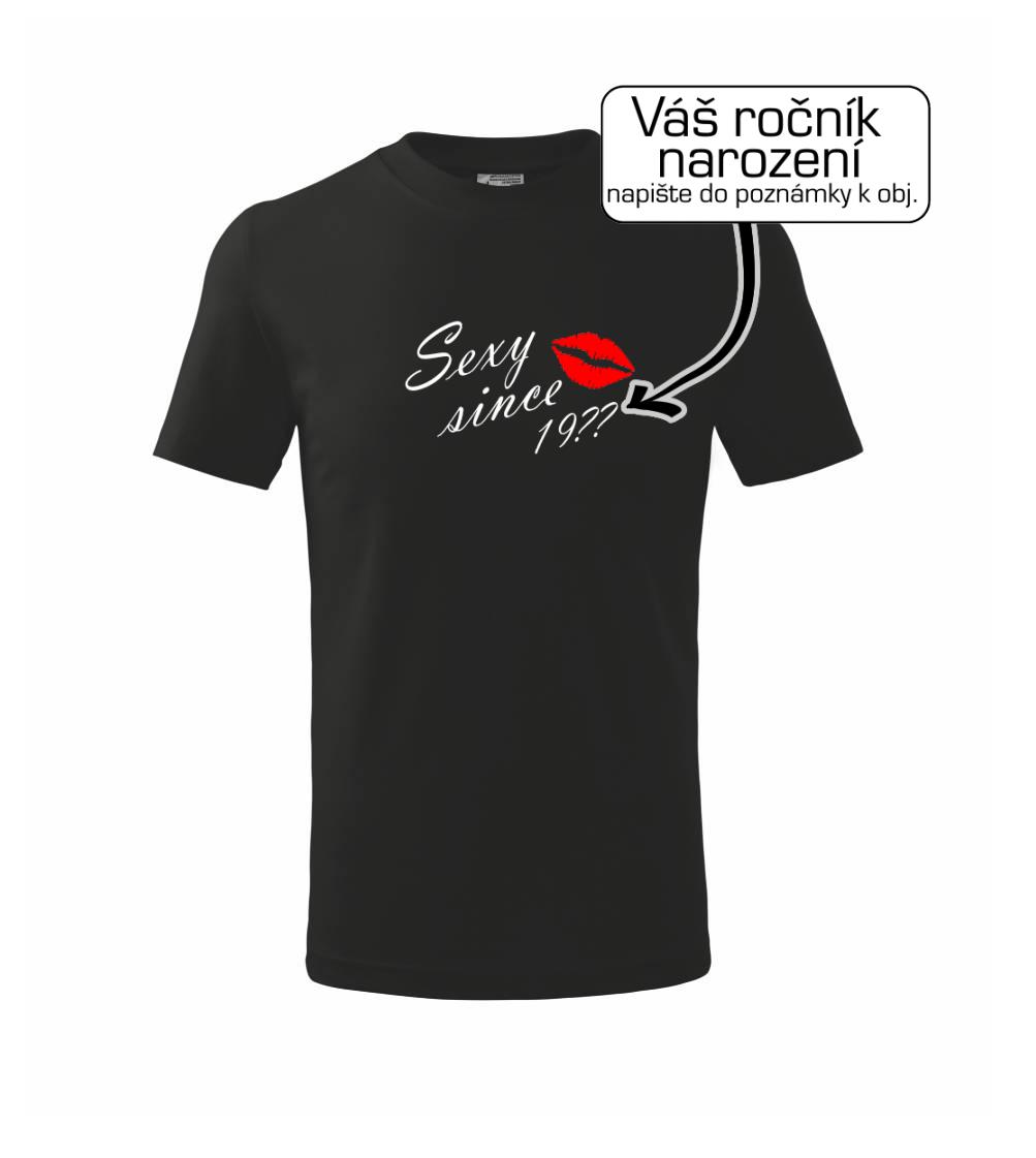 Sexy since - vlastní ročník