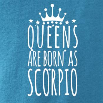 Queens are born as Scorpio - Štír