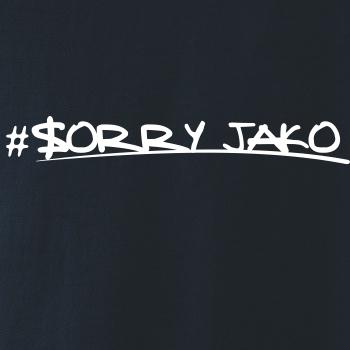 Sorry Jako