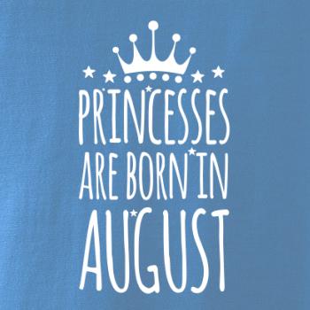 Princesses are born in August Princesses are born in August