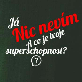Já nic nevím - tvoje superschopnost?  šikmý nápis