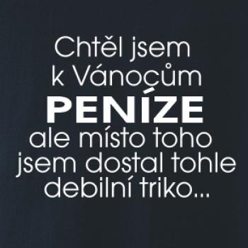 Chtěl jsem k Vánocům peníze