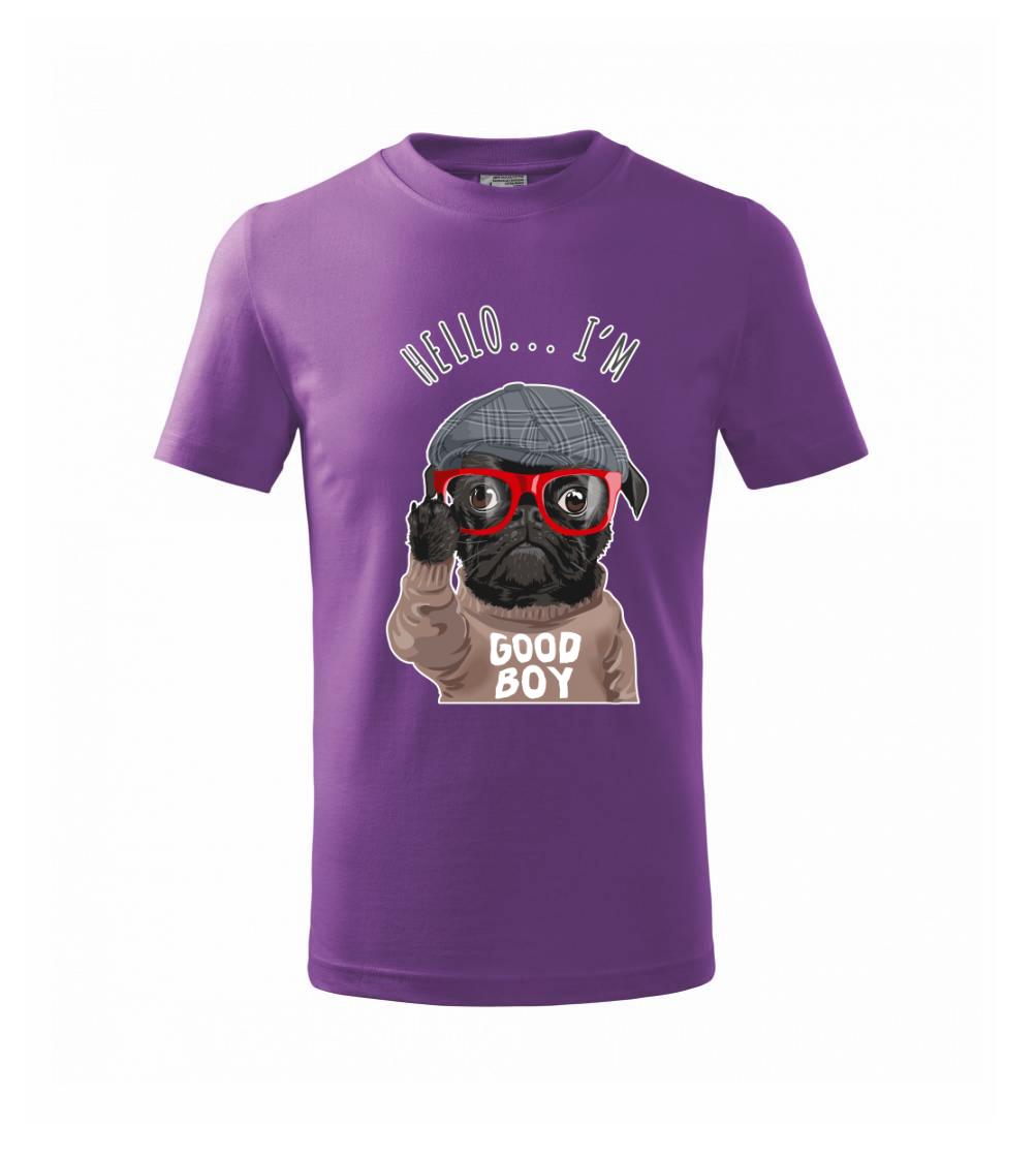 Mops - Hello I'm Good boy