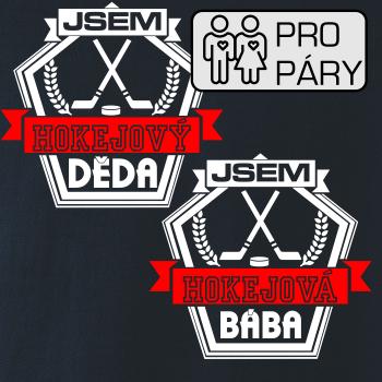 Jsem hokejový děda / hokejová bába Jsem hokejový děda / hokejová bába