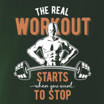 The real workout