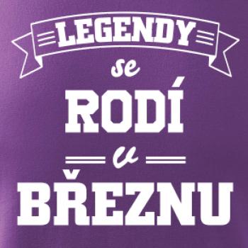 Legendy se rodí v březnu
