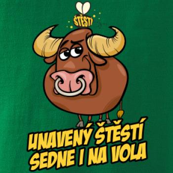 Unavený štěstí sedne i na vola