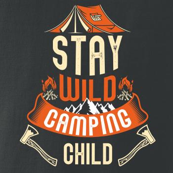 Stay wild camping child