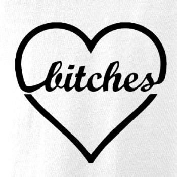 Bitches (párové triko)