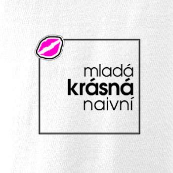 Mladá, krásná, naivní ve čtverci