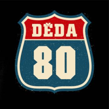 Děda 80