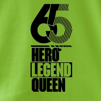 Hero, Legend, King x Queen 1965