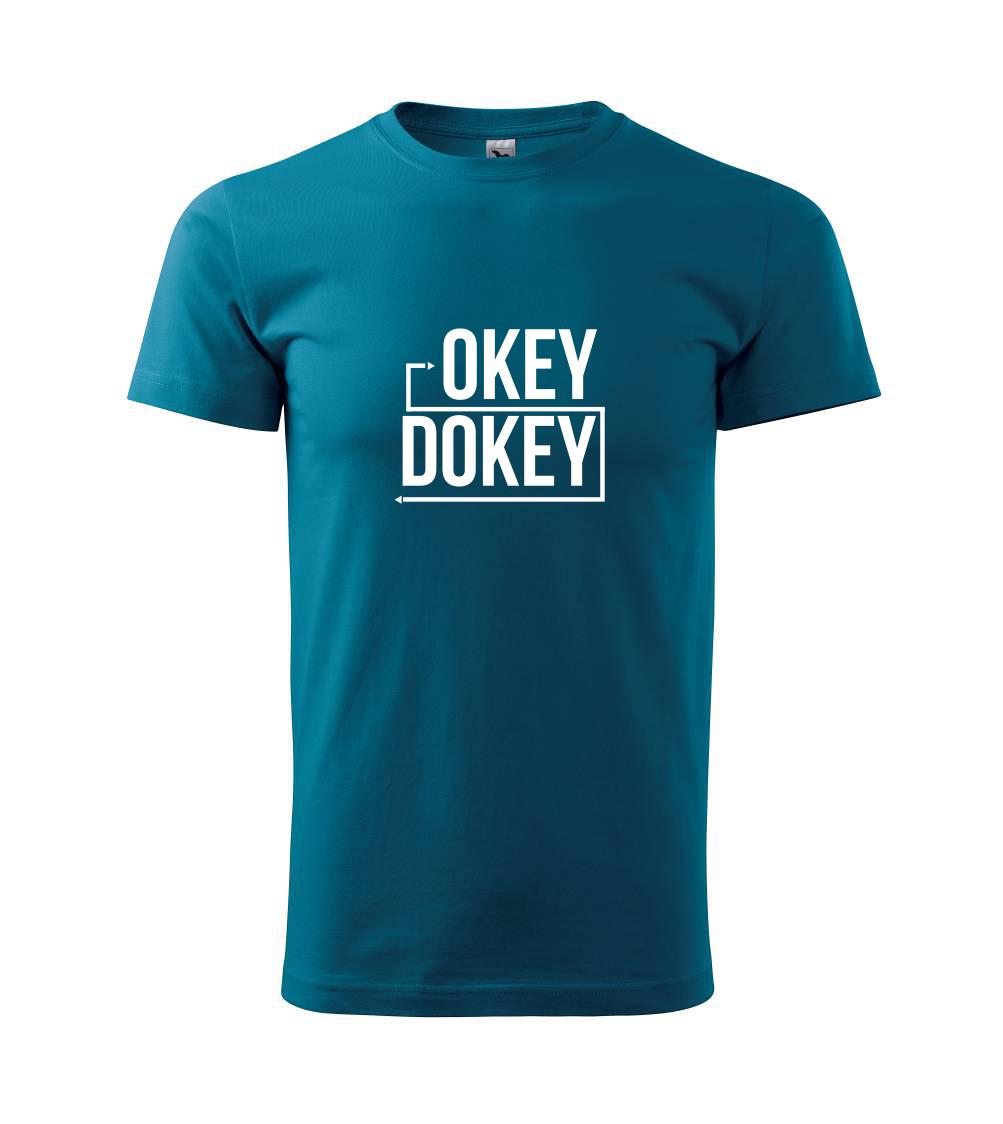 Okey Dokey Okey Dokey