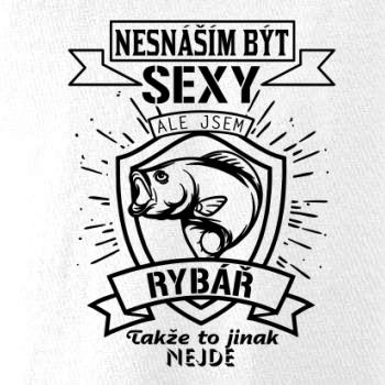 Nesnáším být sexy - rybář Nesnáším být sexy - rybář