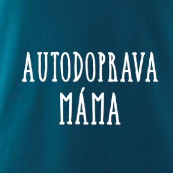 Autodoprava máma