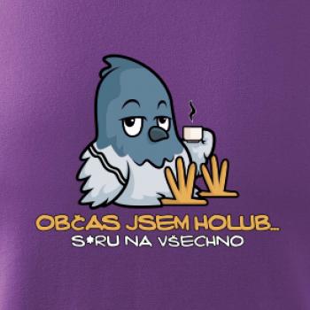 Občas jsem holub Občas jsem holub