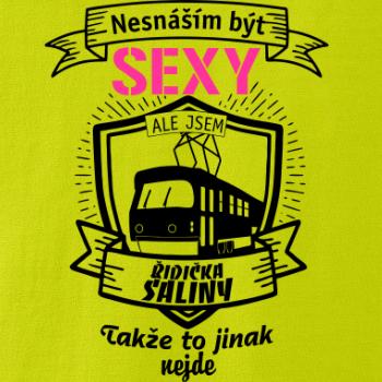 Nesnáším být sexy - řidič šaliny / řidička šaliny