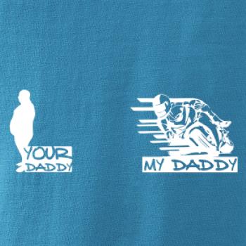 Your daddy - My daddy - Silnice