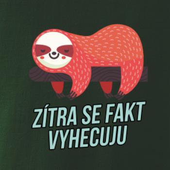 Zítra se fakt vyhecuju Zítra se fakt vyhecuju
