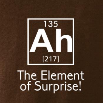 Ah element of surprise