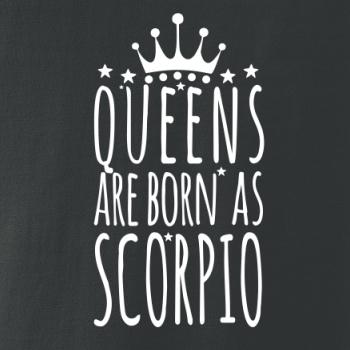 Queens are born as Scorpio - Štír Queens are born as Scorpio - Štír