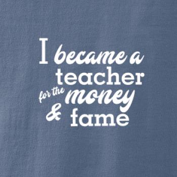 Became a teacher
