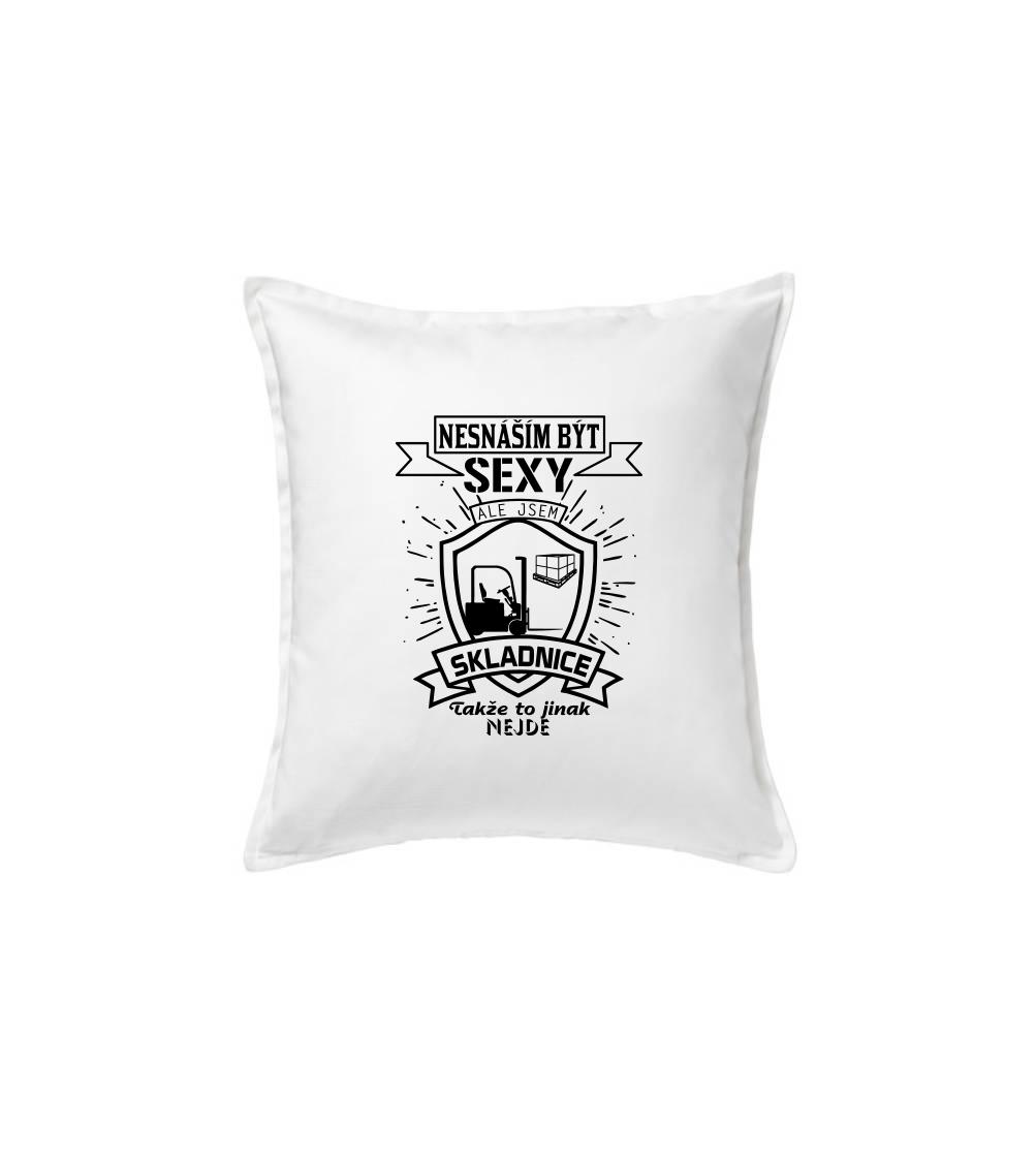 Nesnáším být sexy - skladník, skladnice