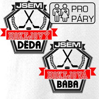 Jsem hokejový děda / hokejová bába