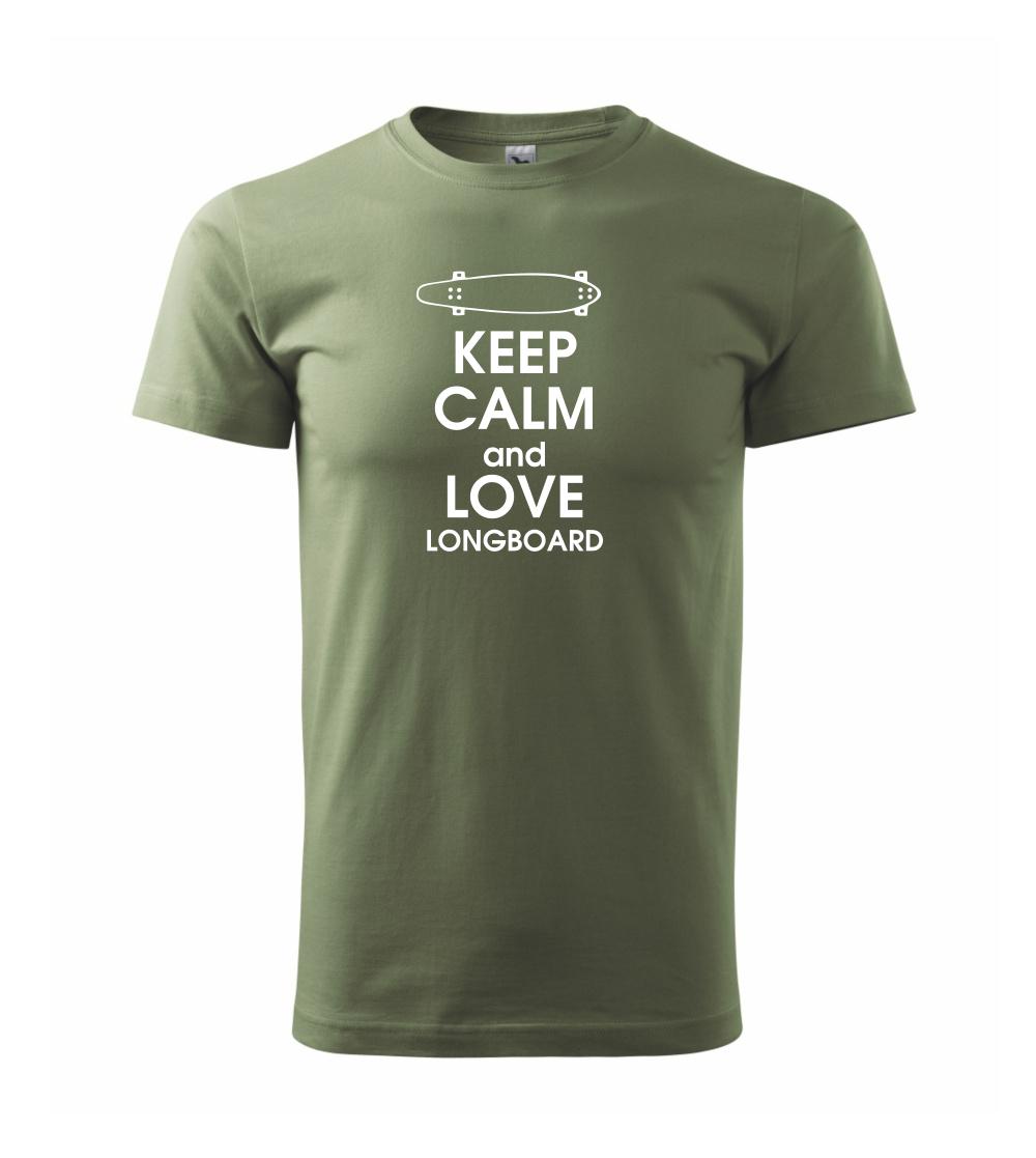 Keep calm and longboard Keep calm and longboard