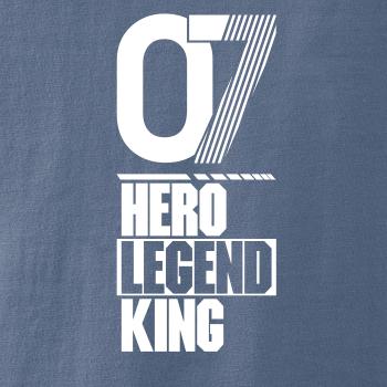 Hero, Legend, King x Queen 2007