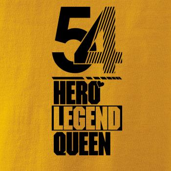 Hero, Legend, King x Queen 1954