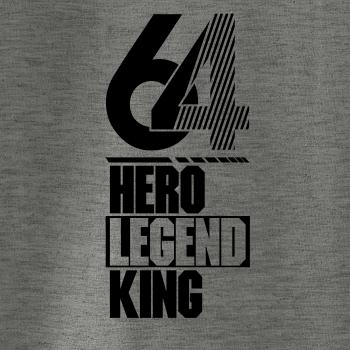 Hero, Legend, King x Queen 1964