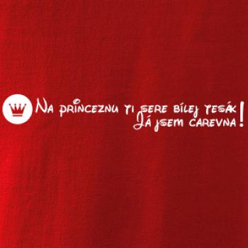Na princeznu ti sere bílej tesák - carevna