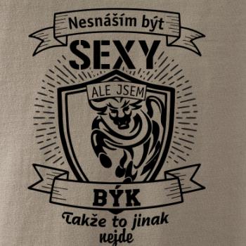 Nesnáším být sexy - Býk Nesnáším být sexy - Býk