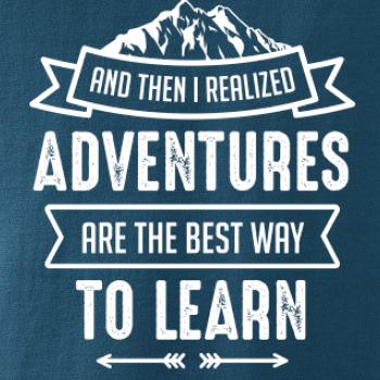 Adventure are best way to learn