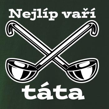 Nejlíp vaří táta
