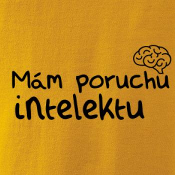Mám poruchu intelektu