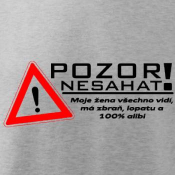 Pozor nesahat - moje žena Pozor nesahat - moje žena