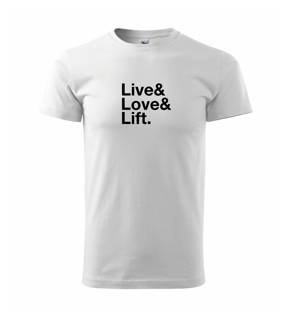 Live, love, lift - Triko Basic Extra velké
