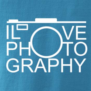 I love photography I love photography
