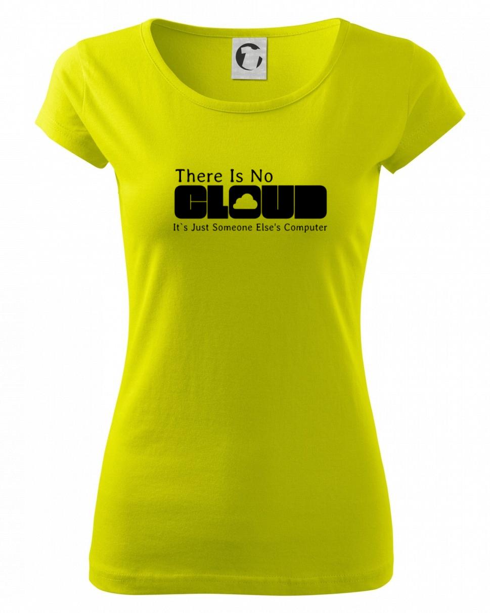 There Is No Cloud Its Just Someone Else's Computer