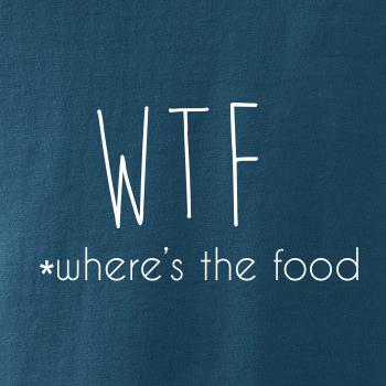 WTF-where's the food