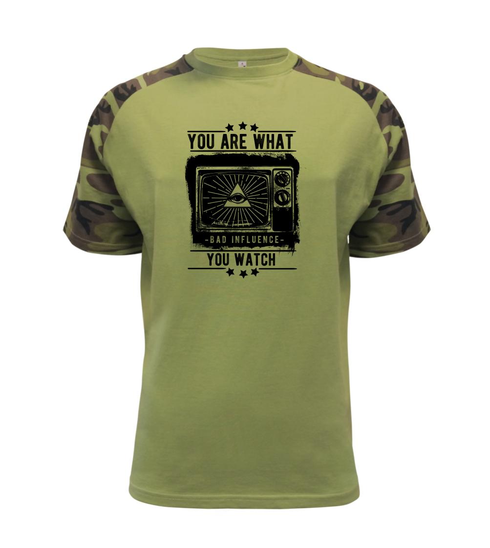 You Are What You Watch - Raglan Military
